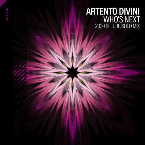Artento Divini - Who's Next (2020 Refurbished Mix)