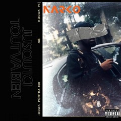 JUSQU'ICI TOUT VA BIEN