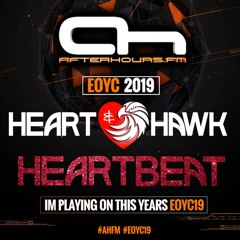 Heartbeat - 009 Heart & Hawk Afterhours FM EOYC 2019