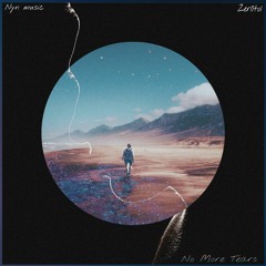 Nyn Music & Zer0to1 - No More Tears