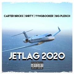 SHRTY, yungbooker, Big Pleisch - Jetlag 2020 (prod. Carter Bricks)