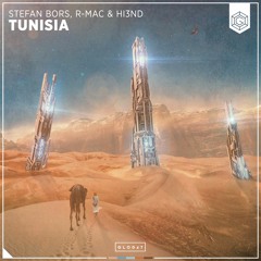 Stefan Bors, R-MAC & Hi3ND - Tunisia [OUT NOW]