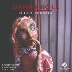 Dark & Roll - Mind & Soul