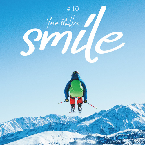 SMILE #10 - End Of 2019  - Yann Muller
