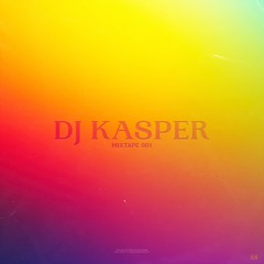 DJ KASPER - MIXTAPE 001