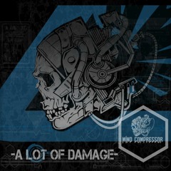 A Lot Of Damage