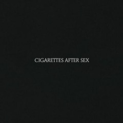 Cigarettes After Sex- Sweet (slowed)