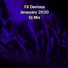 Fil Devious January 2020 DJ Mix