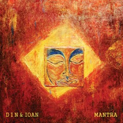 D I N & iOAN - Mantra [MICRLTD001]