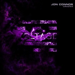 Jon Connor - Crazies - Voltage Records