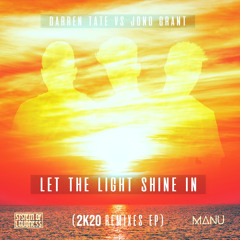 Darren Tate vs Jono Grant - Let the Light Shine In (System of Loudness Remix)