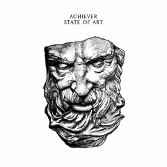 Achiever - State Of Art