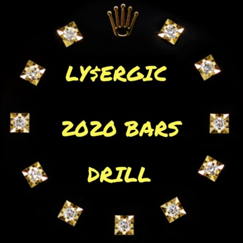 LY$ERGIC - 2020 Bars (Prod.Migz Beatz)(Drill edit)