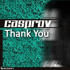 Casprov - Thank You  (Extended)