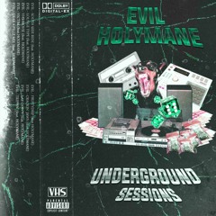 UNDERGROUND SESSIONS VOL1 (feat. HOLYMANE)