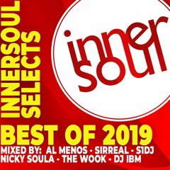 InnerSoul Selects: Best Of 2019 (THE FULL MIX)
