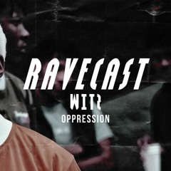 Witz - Ravecast (Hard Trance Mix 2K19) - Opression