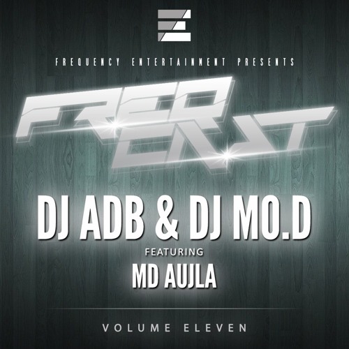 DJ ADB/MO.D ft. MD Aujla - FreqCast Volume 11