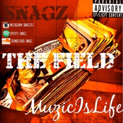 Snagz - The Field
