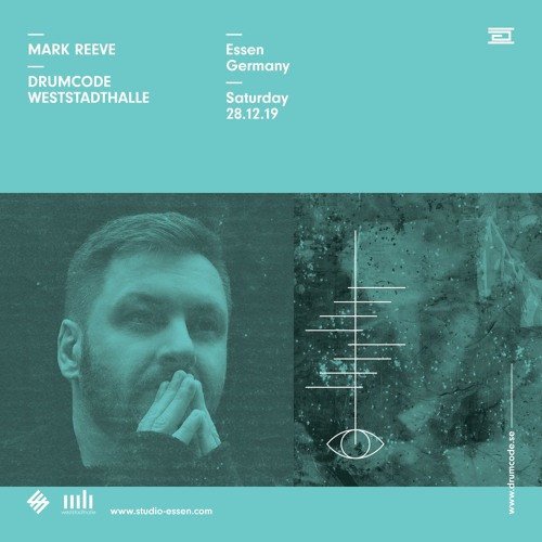 Mark Reeve at Drumcode X Essen 28.12.2019