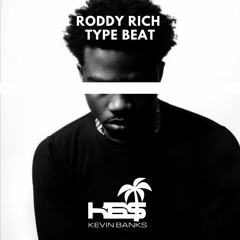 Roddy Rich Type Beat -  KB$ (DJKevinBank$)