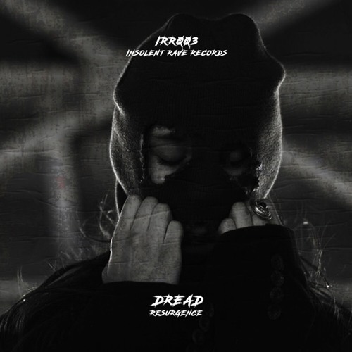 DREAD - Resurgence IRR03