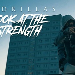 23 Drillas - Look At The Strength
