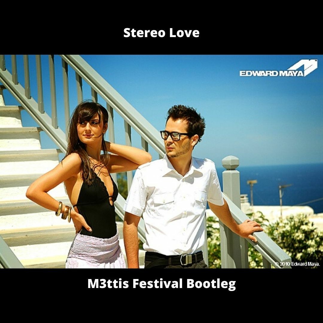 Stream Edward Maya ft. Vika Jigulina - Stereo Love (M3ttis Bootleg