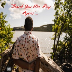 Thank You Mr. Roy Ayers...