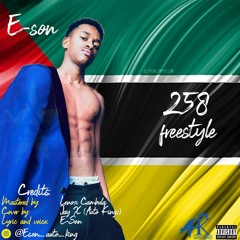 E-Son (Auto Kingz) - 258 Freestyle