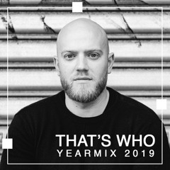 That's Who - Yearmix 2019
