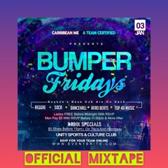 BUMPER FRIDAY PROMO MIX