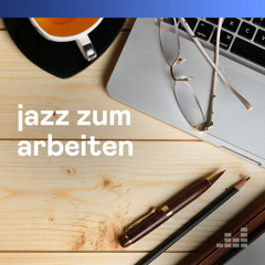 Jazz zum Arbeiten
