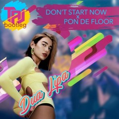 Due Lipa x Major Lazer - Don't Start Now (TAJ x DJs From Mars x Toby Vice Bootelg) BUY=Free Download