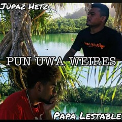 Uwa Weires💔 x Papa Lestable x Jupaz Hetz.m4a