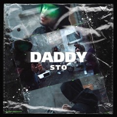 Sto - DADDY (prod. BIZOUNCE)
