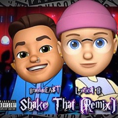 Shake That Remix Ft. NrthEst