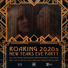The ZooKeepers Crew - Roaring 2020s NYE @ Dv8 Distillery