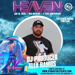 HEAVEN 2 YEAR Anniversary Podcast Mixed & Compiled By Dj Alex Ramos