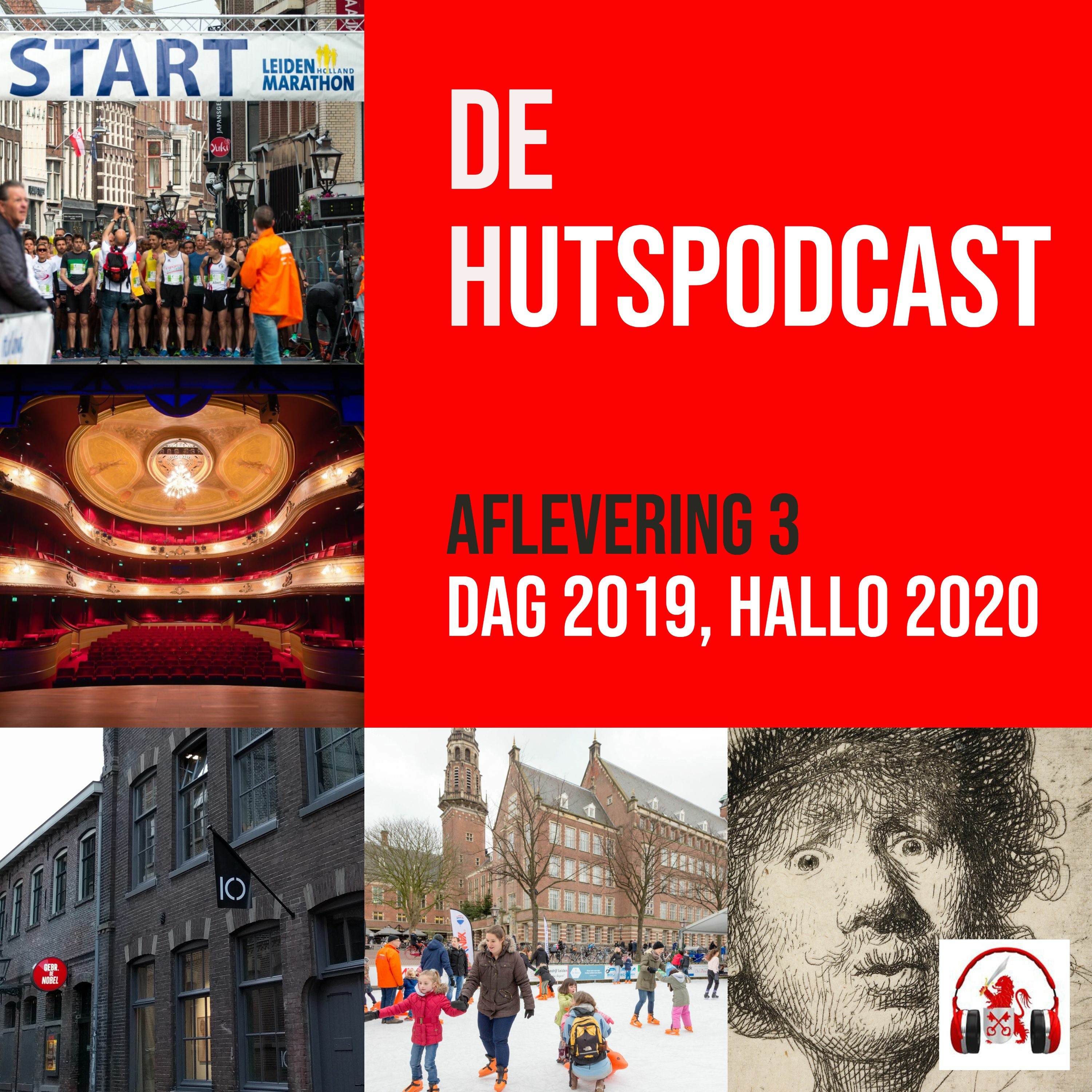 #03 Hutspodcast, Dag 2019, Hallo 2020
