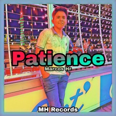 Patience - (Original Mix)