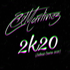 2K20 (Set Mix Enero 2020)
