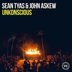 Sean Tyas & John Askew - Unkonscious