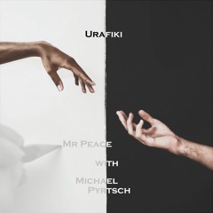 Urafiki - Mr. Peace feat. Michael Pyrtsch