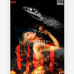 Hot REMIX $$$ Ft. HoodBaby