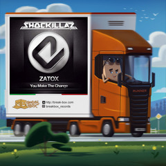 [BREAKBOXFREE12] Zatox - You Make The Change (Shockillaz Bootleg)