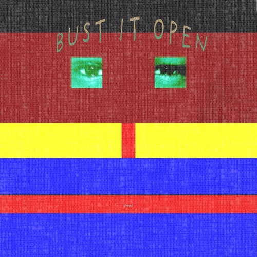 Bust It Open  No Pitch Demo End