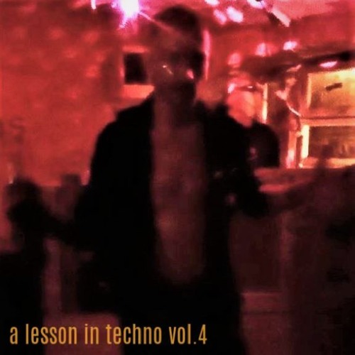 Irgendeintyp - A Lesson In Techno Vol.4