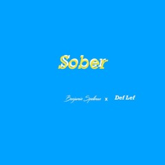 Sober (feat. Def Lef) [Prod. by Def Lef]
