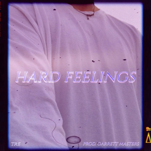 hard feelings (prod. Garrett Masters)